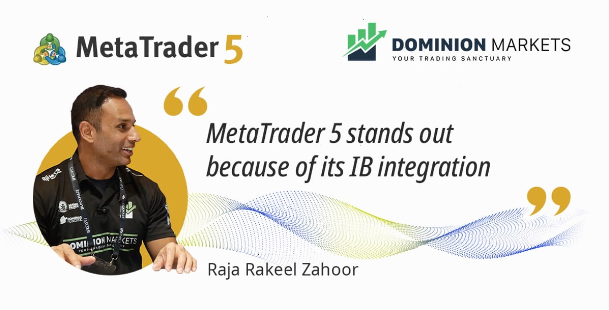 MT5_metatrader5官网_数据行情信息与相关工具参考站：MetaTrader 5 凭借其先进的IB基础设施脱颖而出：拉贾·拉基尔·扎胡尔访谈（封面配图）
